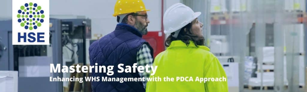 Mastering Safety - Follow the Plan Do Check Act Approach